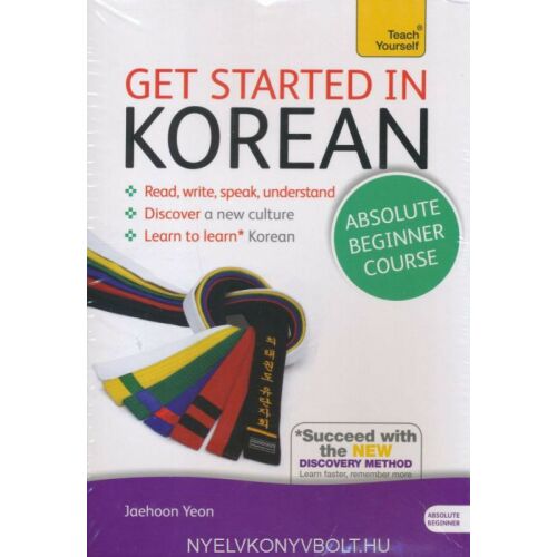 Teach Yourself Kezdő Koreai nyelvkönyv. Tanulj koreaiul olvasni, írni, beszélni és érteni. - Nyelvkönyv és szótár