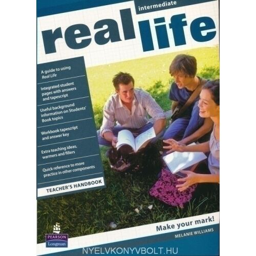 Real Life Intermediate Tanári Kézikönyv a Pearson Longmantól - Nyelvkönyv és szótár