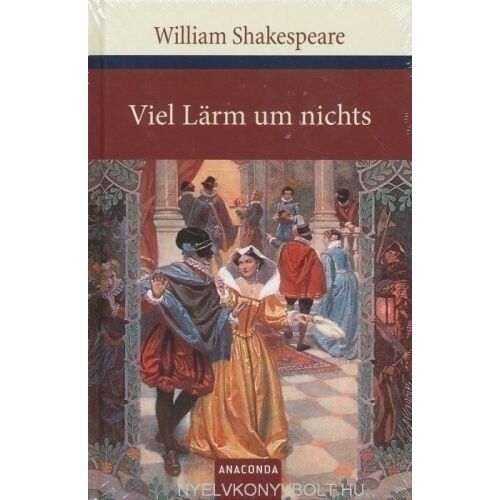 William Shakespeare: Viel Lärm um nichts 134394425