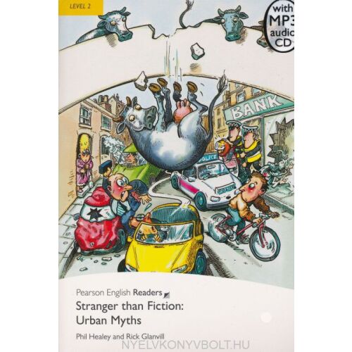 Pearson English Readers: Stranger than Fiction - Urban Myths, 2. szintű angol nyelvkönyv MP3 audio CD-vel - Nyelvkönyv és szótár