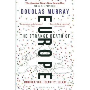Douglas Murray: The Strange Death of Europe: Immigration, Identity, Islam 134395854 - Idegennyelvű könyv