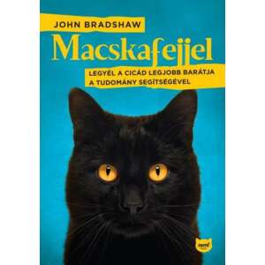 Macskafejjel - Legyél a cicád legjobb barátja a tudomány segítségével 45495331 Háziállatok, állatgondozás könyvek