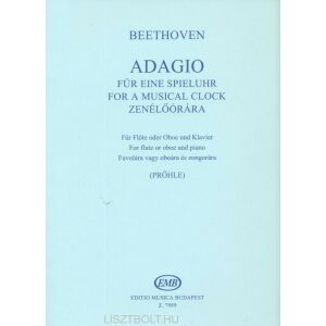 Ludwig van Beethoven: Adagio für eine Spieluhr / Zenélőórára  (fuvola/oboa) 134680796 - Művészet & Építészet