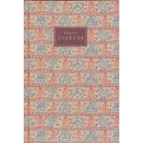 KODÁLY ÉNEKSZÓ (REPRINT) könyvborító 
