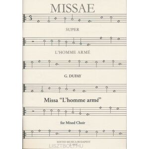 Guillaume Dufay: Missa L' homme Armé - vegyeskarra 134680928 - Művészet & Építészet