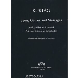 Kurtág György: Jelek, játékok, üzenetek - csellóra 134681034 - Művészet & Építészet