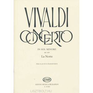 Antonio Vivaldi: Concerto (g-moll) "La Notte" RV439 - fuvolára, zongorakísérettel 134681036 - Művészet & Építészet