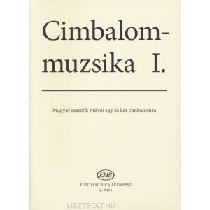 Cimbalommuzsika 1. - Magyar szerzők művei egy és két cimbalomra 134681357 - Művészet & Építészet