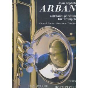 Jean Baptiste Arban: Trombitaiskola 134741373 - Művészet & Építészet