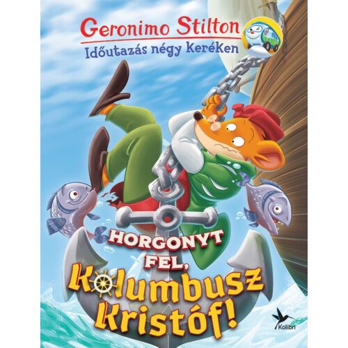 Horgonyt fel, Kolumbusz Kristóf! 134885863 - Gyermek könyv