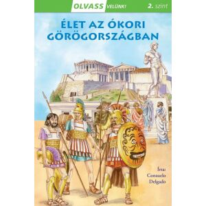 Élet az ókori Görögországban - Olvass velünk! ( 2. szint ) 134973753 - Gyermek & Ifjúsági könyv