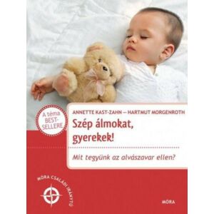 Szép álmokat gyerekek! - Mit tegyünk az alvászavar ellen? 135107138 - Egészség & Életmód könyv