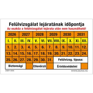 Felülvizsgálat lejáratának időpontja Öntapadós matrica 160x100 mm 135464311 - Figyelmeztető matrica
