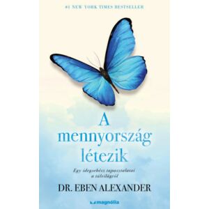 Dr. Eben Alexander - A mennyország létezik - Egy idegsebész tapasztalatai a túlvilágról 135563302 - Egészség & Életmód könyv
