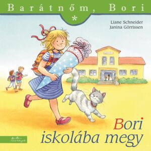 Bori iskolába megy - Barátnőm, Bori 19. 135764904 - Gyermek & Ifjúsági könyv