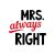 Mr. Right & Mrs. Always Right | grafikás páros pamutpóló 136200456