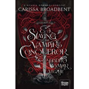 Slaying the Vampire Conqueror - A hódító vámpír végzete - Éldekorált kiadás 137325452 - Maxim