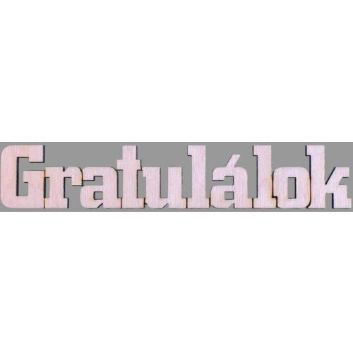 Gratulálok fa felirat, natúr fa betűk - Virágkötészet