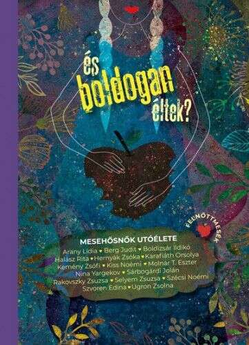És boldogan éltek? - Mesehősnők utóélete