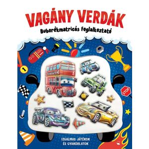 Vagány Verdák Buborékmatricás Foglalkoztató - Autós Játékok és Feladatok 138708866 - Gyermek & Ifjúsági könyv