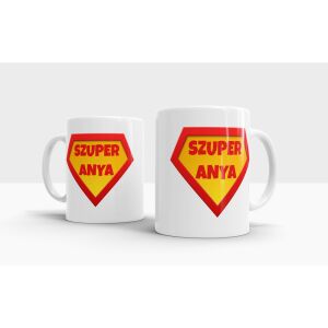 Szuper Anya Kerámia Bögre - 3 dl - Hősies Ajándék Anyukáknak 138752518 - Ajándék bögre