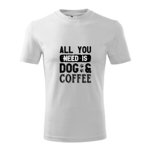 Kávé és Kutya Póló - "All You Need Is" Pamut Unisex 138752546 - Ajándék póló