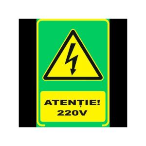 Foszforeszkáló Figyelmeztetés tábla 220 Volt, A4