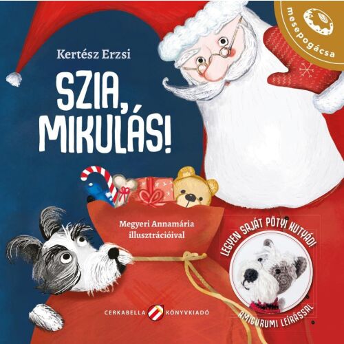 Szia, Mikulás! Gyerekkönyv borítója, Mikulással és egy kutyával, amigurumi mintával. - Mesekönyv