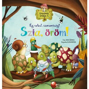 Érzelmek erdeje 1. - Ég veled, szomorúság! Szia, öröm! Napraforgó