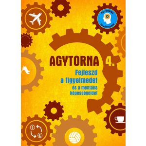 Agytorna 4. - Fejleszd a figyelmedet és a mentális képességeidet (új) Napraforgó