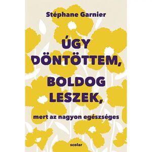 Úgy döntöttem, boldog leszek 140486273 - Egészség & Életmód könyv