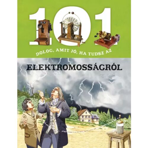 101 dolog, amit jó, ha tudsz az elektromosságról 141280080