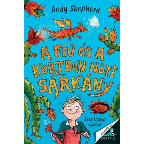 A fiú és a kertben nőtt sárkány könyvborító, szerző: Andy Shepherd - Mesekönyv