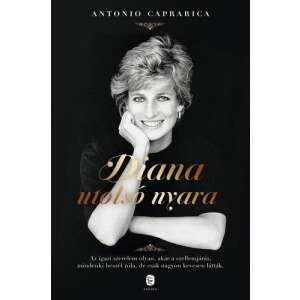 Diana utolsó nyara 45493992 Történelmi és ismeretterjesztő könyvek