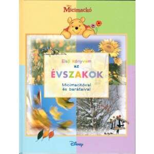 Micimackó - Első könyvem az… Évszakok 46884299 "Micimackó"  Gyermek könyvek