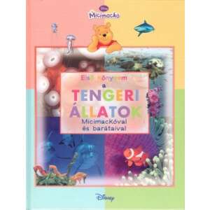 Micimackó - Első könyvem a… Tengeri állatok 46928268 "Micimackó"  Gyermek könyvek