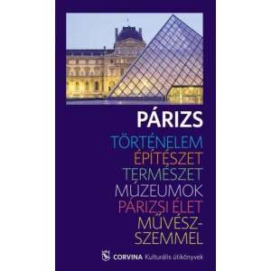 Párizs - Kulturális útikönyv 45488874 