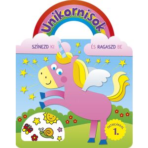 Unikornisok - Színezd ki és ragaszd be matricákkal 1. 142654137 - Gyermek & Ifjúsági könyv