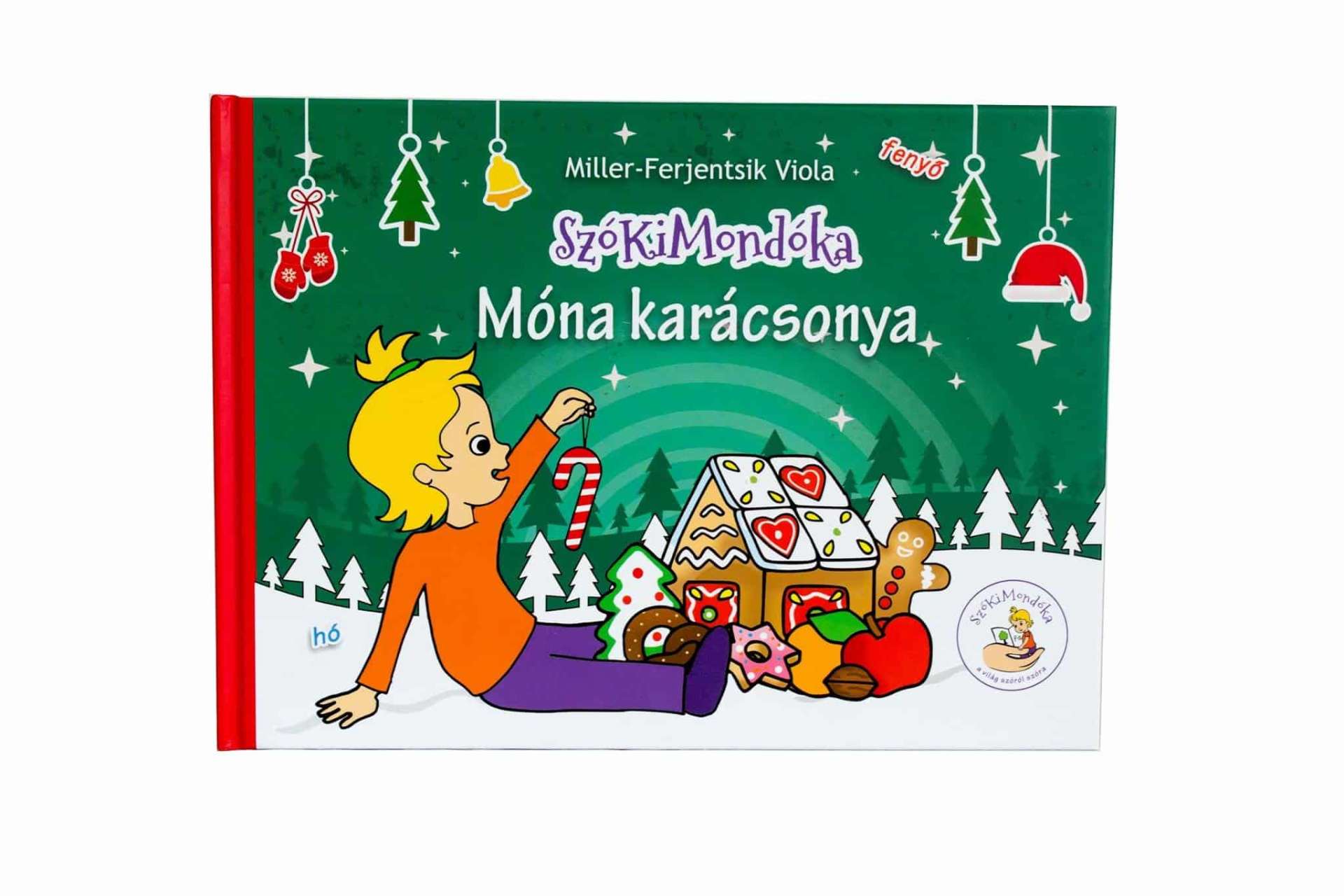 SzóKiMondóka - Móna karácsonya