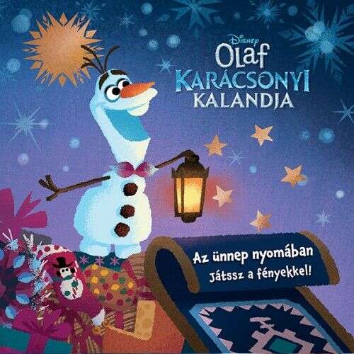 Olaf karácsonyi kalandja: Az ünnep nyomában - Játssza a fényekkel!