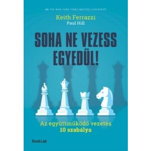 Soha ne vezess egyedül 143120905 - Menedzsment könyv