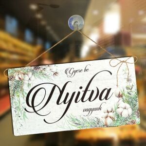 Nyomtatott fa tábla - Zárva-Nyitva tábla - téli gyapotvirággal 24,3x13cm 143127999 - Ajándék tábla