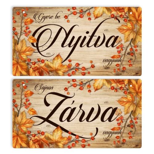 Nyomtatott fa tábla - Zárva-Nyitva Őszi 24,3x13cm 143128163