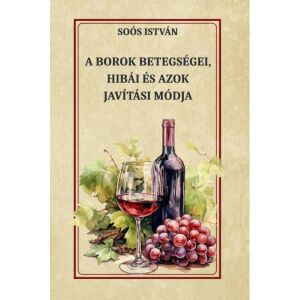 A borok betegségei, hibái és azok javítási módja 143145368 - Egészség & Életmód könyv