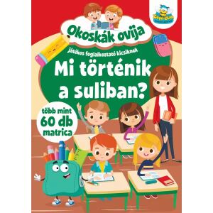 Przedszkole mądrych: Co dzieje się w szkole? - z naklejkami - w języku węgierskim 143166580 - Książka dla dzieci i młodzieży