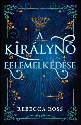 A királynő felemelkedése - The Queen 1.