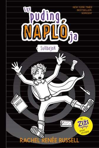 Egy puding naplója 2. - Sulibajok