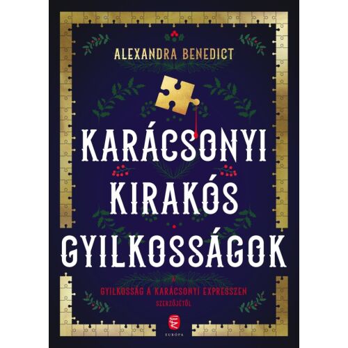 Karácsonyi kirakós gyilkosságok könyvborító, Alexandra Benedict karácsonyi krimije - Irodalom