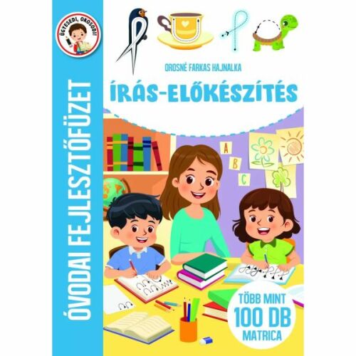 Írás-előkészítés - Óvodai fejlesztőfüzet 143587379