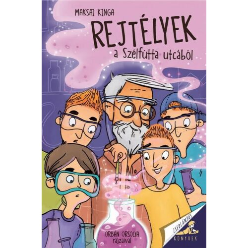 Rejtélyek a Szélfútta utcából könyvborító, Maksai Kinga ifjúsági rejtélyregénye
